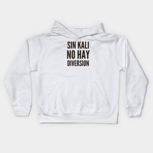 Ciberseguridad Sin Kali No Hay Diversion Lema Kids Hoodie